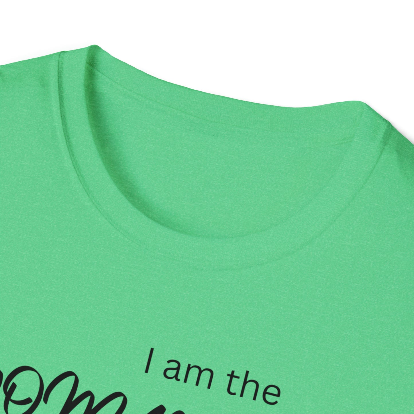 I am The Woman Tshirt